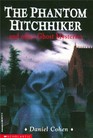 The Phantom Hitchhiker and other Ghost Mysteries