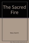 The Sacred Fire Christian Marriage Through the Ages