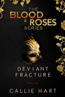 Blood  Roses Series Book One Deviant  Fracture
