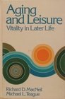 Aging and Leisure Vitality in Later Life