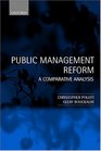 Public Management Reform A Comparative Analysis
