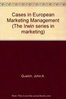 Cases in European Marketing Management