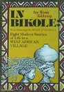 In Bikole Eight modern stories about life in a West African village