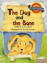 The Dog and the Bone