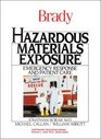 Hazardous Materials Exposure Emergency Response and Patient Care