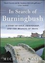 In Search of Burningbush