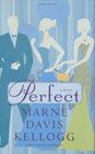 Perfect : A Novel