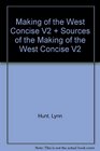 Making of the West Concise V2  Sources of The Making of the West Concise V2