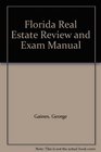 Florida Real Estate Review and Exam Manual