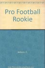 Pro Football Rookie