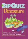 Dinosaurs 100 Questions to Answer With the Electronic Bippen