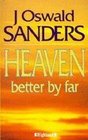 Heaven Better by Far