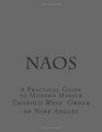 Naos: A Practical Guide to Modern Magick