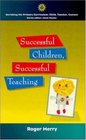 Successful Children Successful Teaching