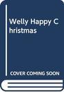 Welly Happy Christmas
