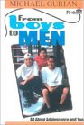 From Boys to Men All About Adolecence and You
