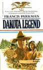 Francis Parkman Dakota Legend