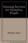 Housing Services for Homeless People