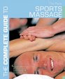 The Complete Guide to Sports Massage