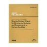 Seismic Design Criteria for Structures Systems and Components in Nuclear Facilities