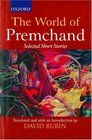 The World of Premchand Selected Short Stories