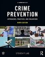 Crime Prevention Approaches Practices and Evaluations
