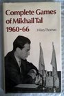 Complete Games of Mikhail Tal, 1960-1966. Ed by Hilary Thomas (157P)
