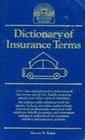 Dictionary of Insurance Terms