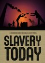 Slavery Today