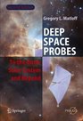 Deep Space Probes To the Outer Solar System and Beyond