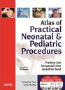 Atlas of Practical Neonatal and Pediatric Procedures