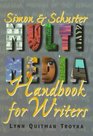Simon  Schuster Multimedia Handbook for Writers