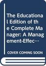 The Educational Edition of the Complete Manager A ManagementEffectiveness Computer Simulation