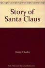 Story of Santa Claus