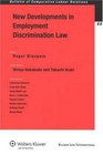 New Developments in Employment Discrimination Law