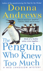 The Penguin Who Knew Too Much (Meg Langslow, Bk 8)