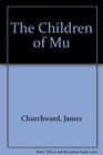 The Children of Mu