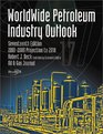 Worldwide Petroleum Industry Outlook