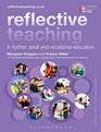 Reflective Teaching in Further Adult and Vocational Education