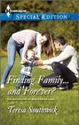 Finding a Family...and Forever? (Bachelors of Blackwater Lake, Bk 1) (Harlequin Special Edition, No 2320)