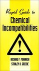 Rapid Guide to Chemical Incompatibilities