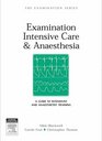 Examination Intensive Care and Anaesthesia