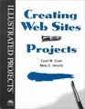 Creating Web Sites  Illustrated Projects