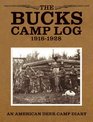 The Bucks Camp Log 19161928