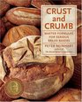 Crust  Crumb Master Formulas for Serious Bread Bakers