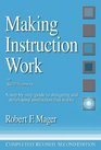 Making Instruction Work Of Skillbloomers A StepByStep Guide to Designing and Developing Instruction That Works
