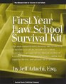 The First Year Law School Survival Kit