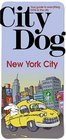 City Dog New York City Prepack