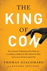 The King of Con How a Smoothtalking Jersey Boy Made and Lost Billions Baffled the FBI Eluded the Mob and Lived to Tell the Crooked Tale