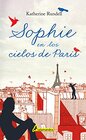 Sophie en los cielos de Pars / Rooftoppers